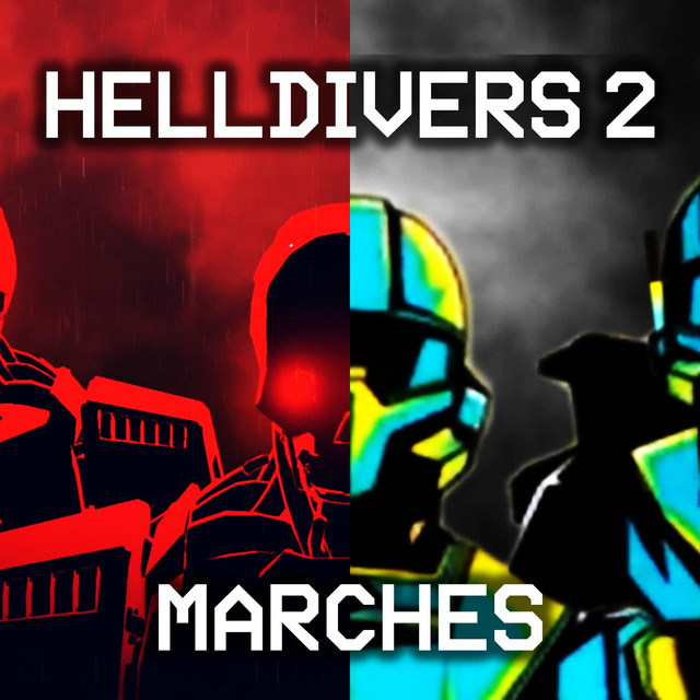 Helldivers 2 Marches cover art