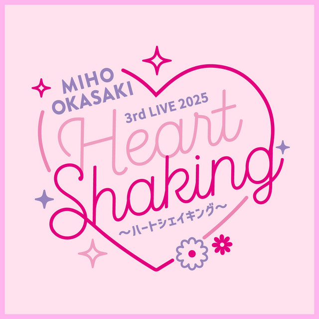 Miho Okasaki 3rd LIVE 2025 ～ハートシェイキング～