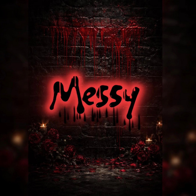 Messy - Single by BrokeNPoetic | Spotify