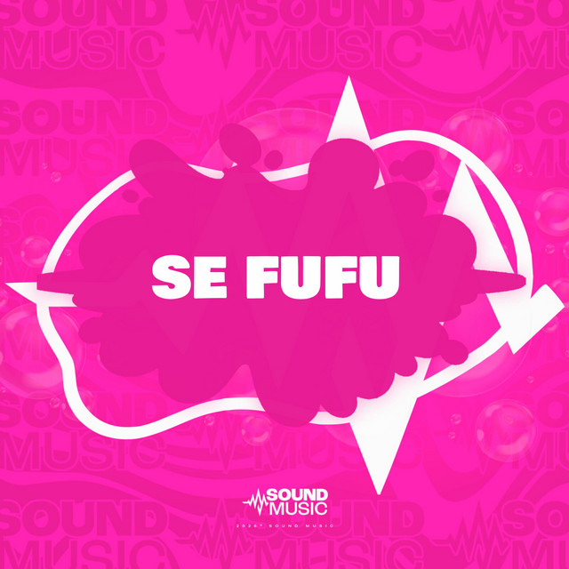 SE FUFU