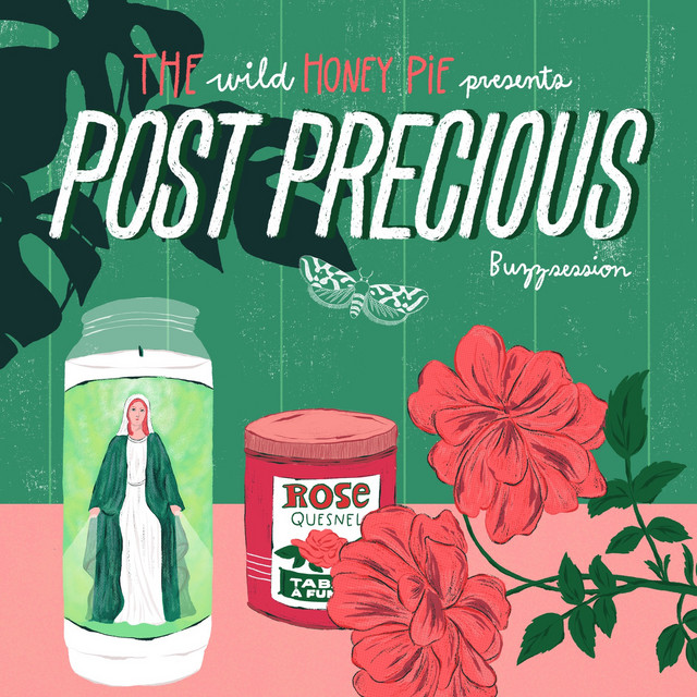 Post Precious: The Wild Honey Pie Buzzsession cover