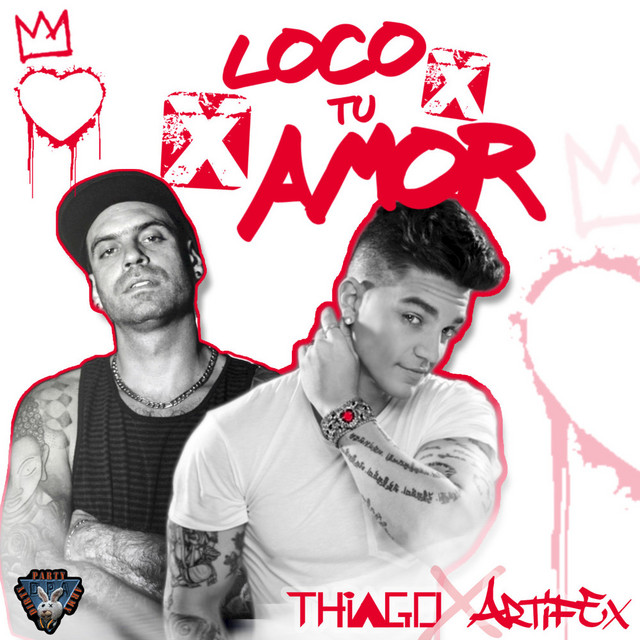 Loco X Tu Amor (feat. Artifex) - Single cover