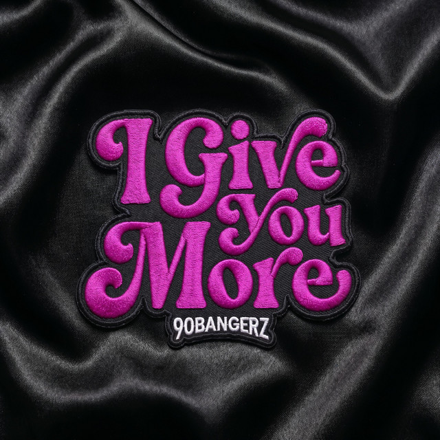 I Give You More