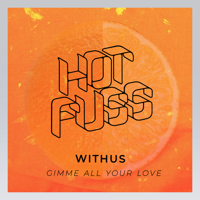 Gimme All Your Love album art