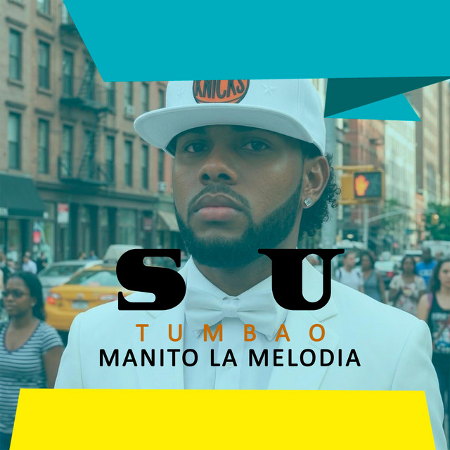 manito la melodia
