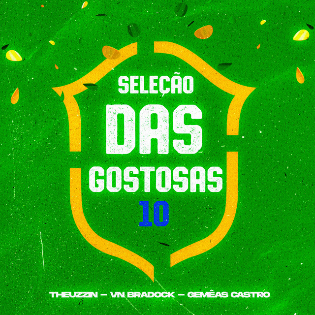 SELEÇÃO DAS GOSTOSAS