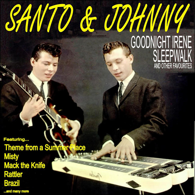 Sleepwalk - song and lyrics by Santo & Johnny | Spotify