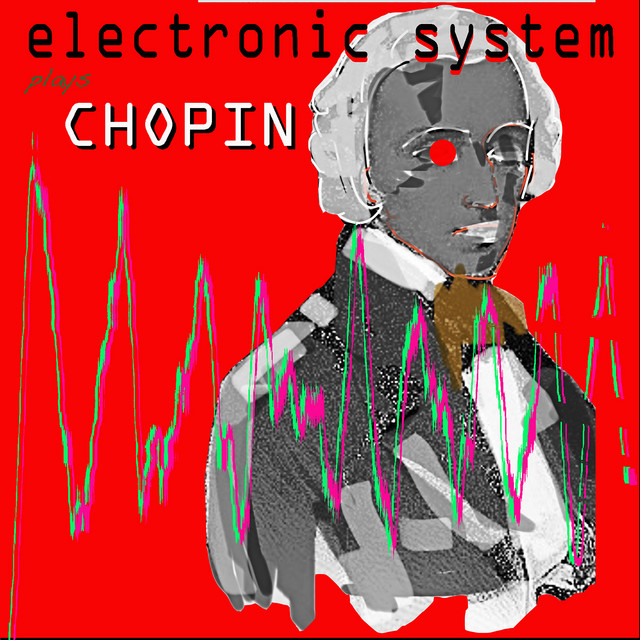 Electronic System Plays Chopin cover art