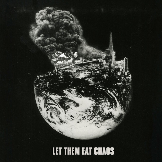 Let Them Eat Chaos cover art