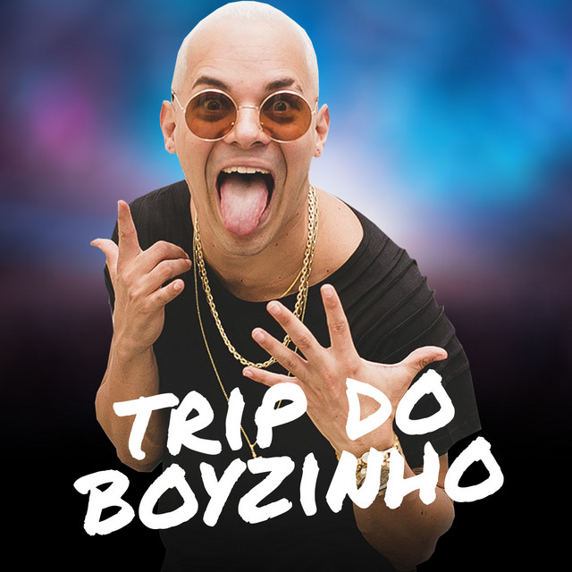 Trip do Boyzinho