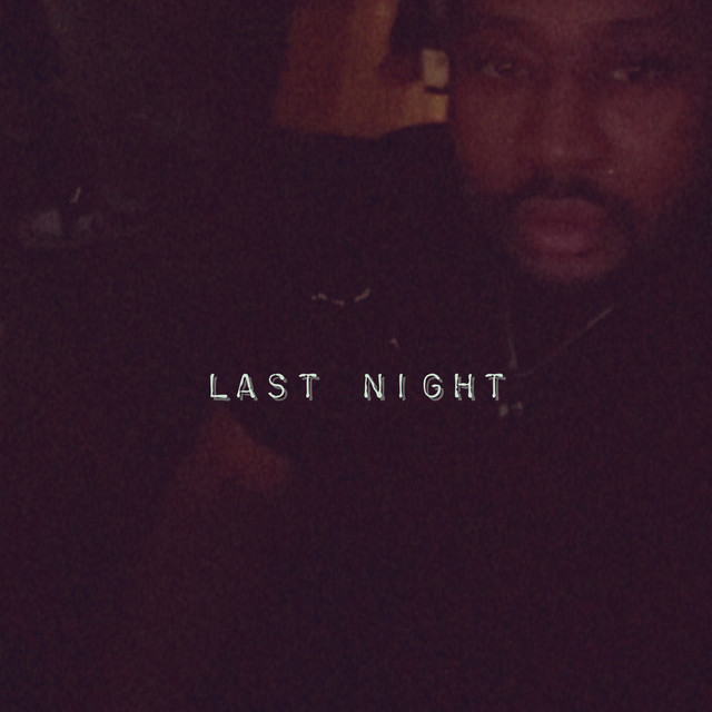 Last Night