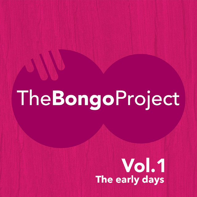 The Bongo Project: The Early Days, Vol. 1 cover art