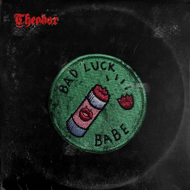Bad Luck, Babe