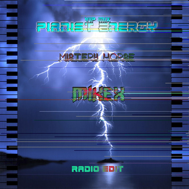 Pianist Energy (feat. Mistery Horse) [VIP MIX Radio Edit] cover