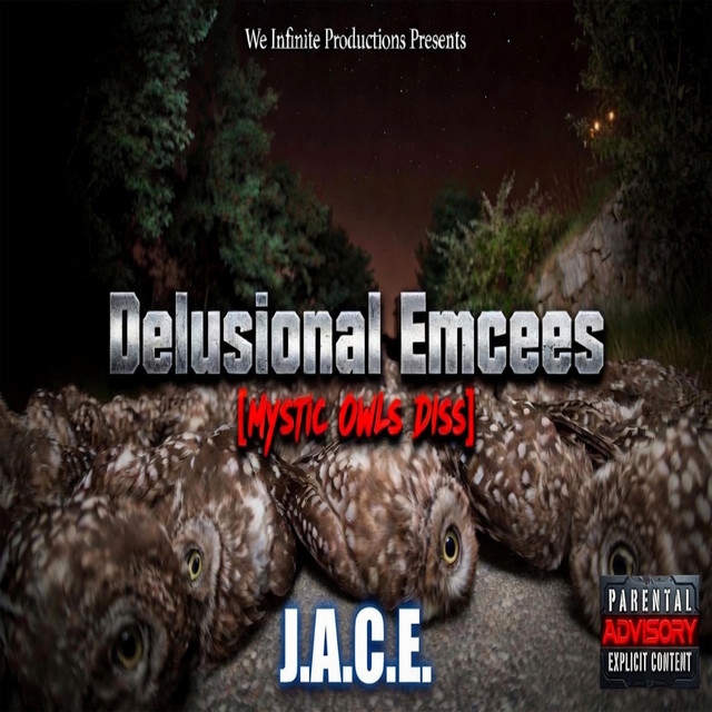Delusional Emcees (Mystic Owls Diss) cover
