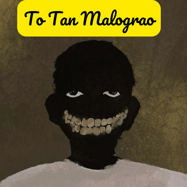 To Tan Malograo