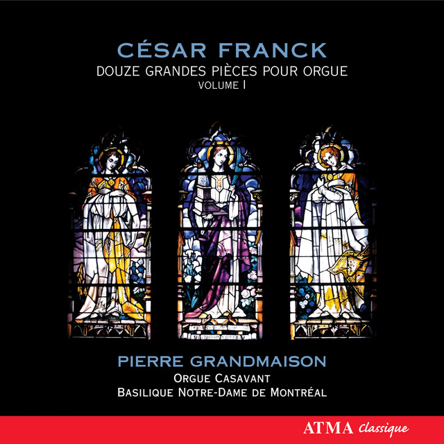 Franck: 12 Grand Pieces for Organ (Vol. 1)