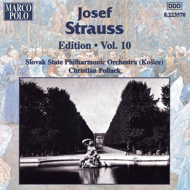 STRAUSS, Josef: Edition - Vol. 10