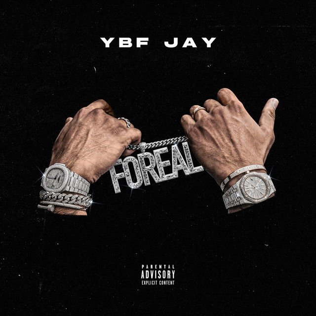 Foreal - Single by YBF Jay | Spotify