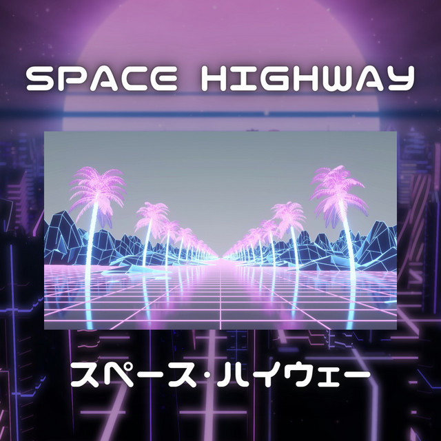 Space Highway cover art