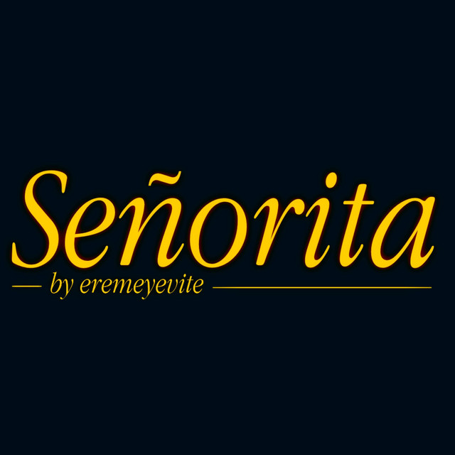 Обкладинка: Señorita — eremeyevite