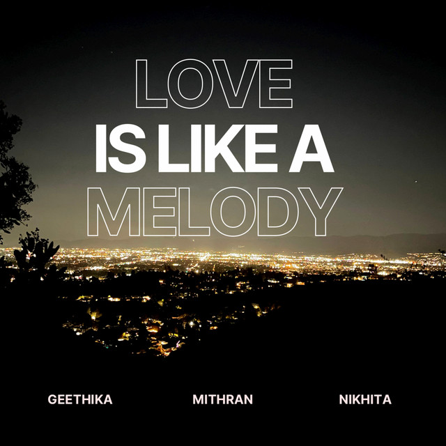 Love Is Like A Melody