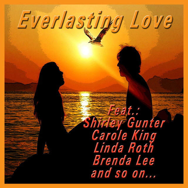 Everlasting Love - Compilation by Various Artists | Spotify