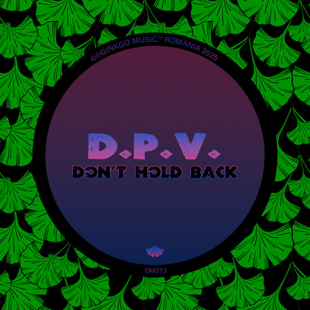 Don't Hold Back - Single by D.P.V. | Spotify