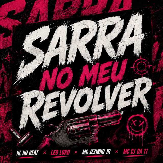 Sarra No Meu Revolver