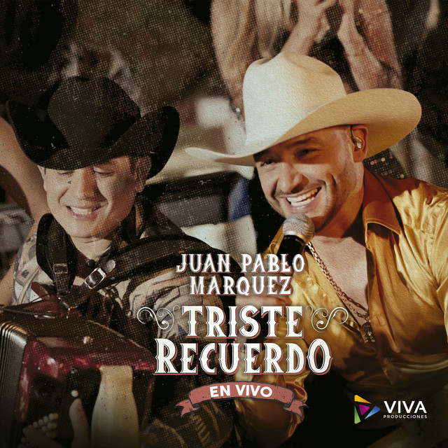 Triste Recuerdo - En Vivo