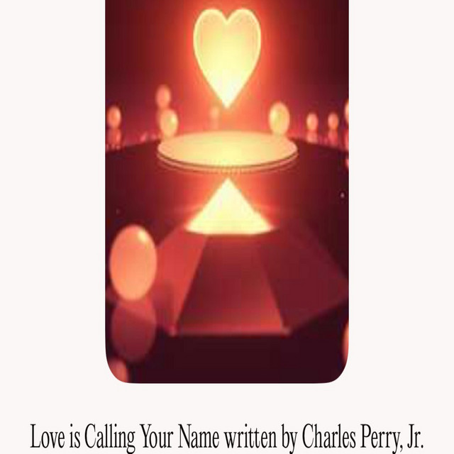 Love is Calling Your Name