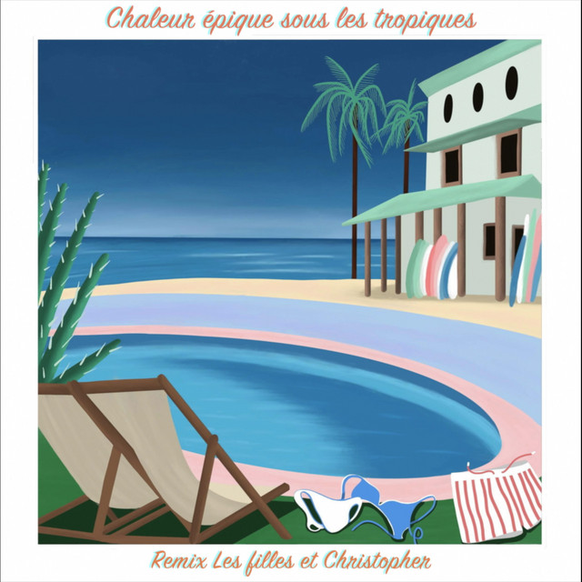 Chaleur pique sous les tropiques (remix) - song and lyrics by AGAV,  Mathilde Ollivier, Les Filles & Christopher | Spotify