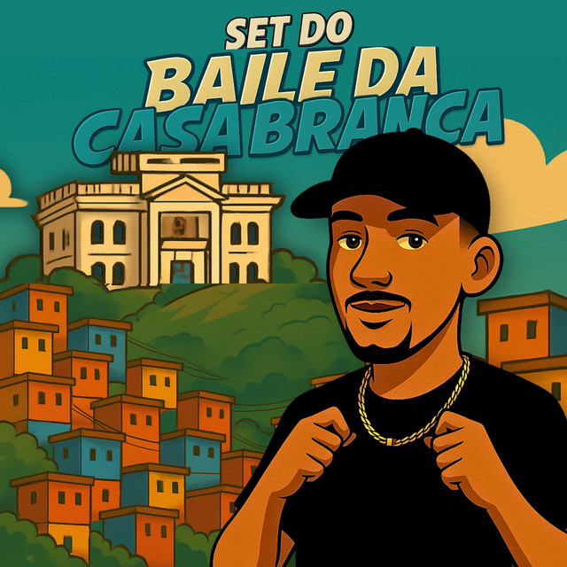 Set do Baile da Casa Branca cover art
