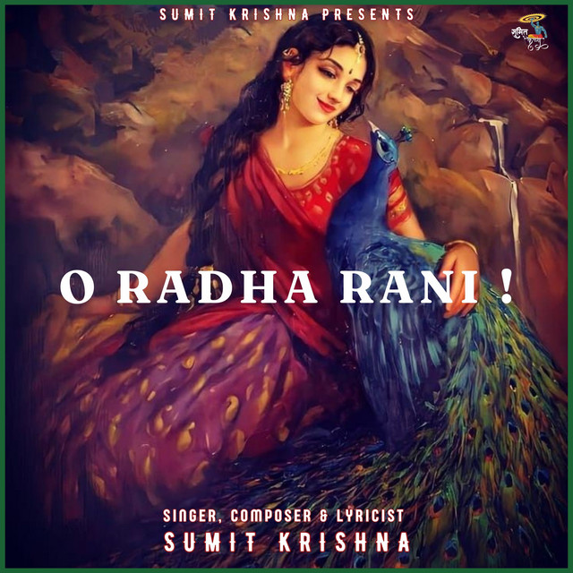 O Radha Rani - Single by Sumit Krishna | Spotify