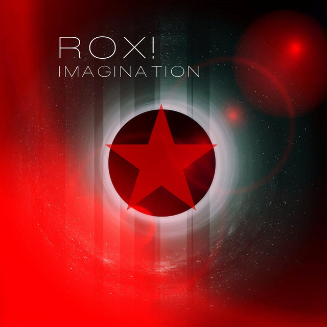 Imagination - Single by ROX! | Spotify