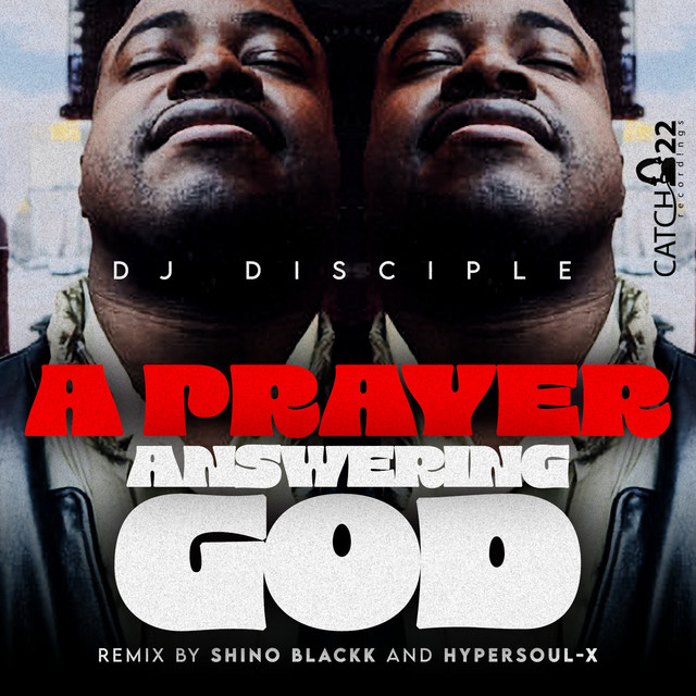 A Prayer Answering God - Shino Blackk Dub Remix