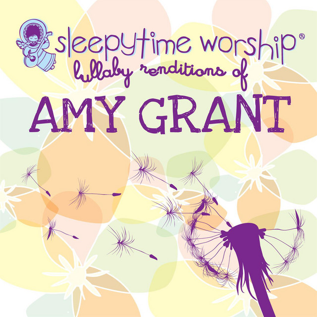 Amy Grant Lullaby Renditions