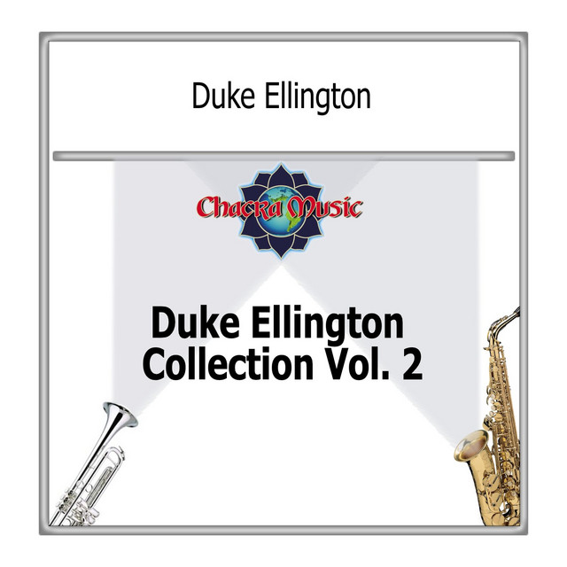 Duke Ellington Collection Vol. 2 - Compilation by Duke Ellington