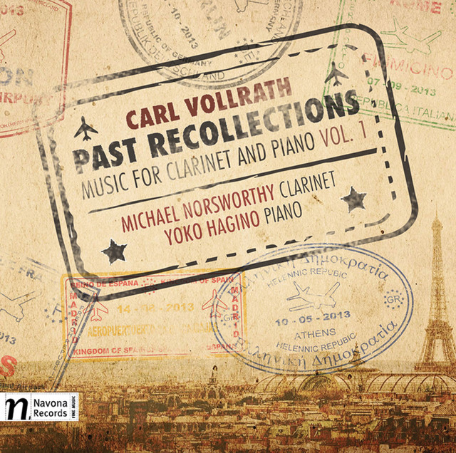 Carl Vollrath: Past Recollections – Music for Clarinet & Piano, Vol. 1 cover art