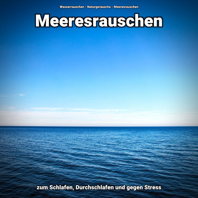 Meeresrauschen zum Schlafen, Durchschlafen und gegen Stress cover art