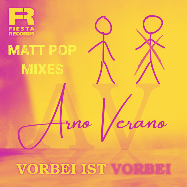 Vorbei ist vorbei - Matt Pop Edit