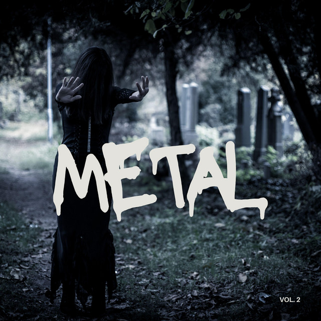 Metal for Streaming, Vol. 2 - Album by Twitch Music | Spotify
