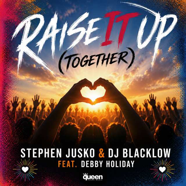 Raise It Up - Together feat. Debby Holiday - Extended Mix album art