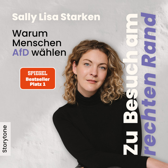 Zu Besuch am rechten Rand (Warum Menschen AFD wählen) cover art