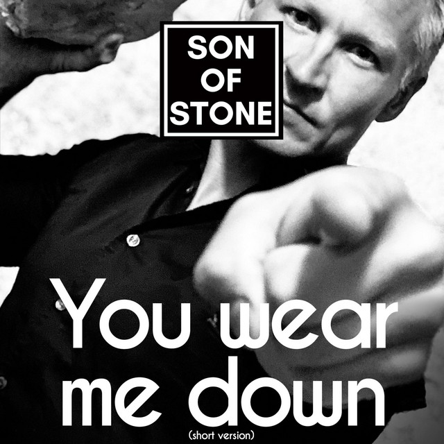 You wear me down (Short Version)