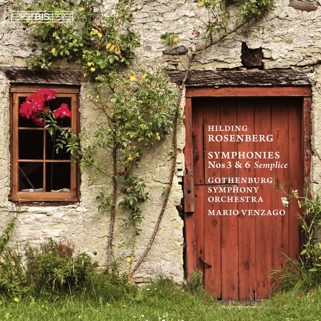 Rosenberg: Symphonies Nos. 3 & 6