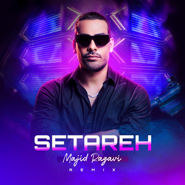 Setareh (Remix) — Majid Razavi cover art