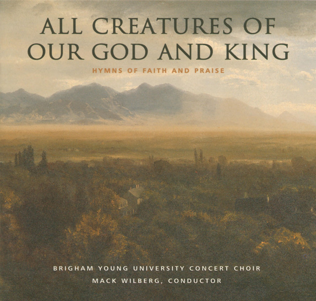All Creatures of Our God & King: Hymns of Faith & Praise cover