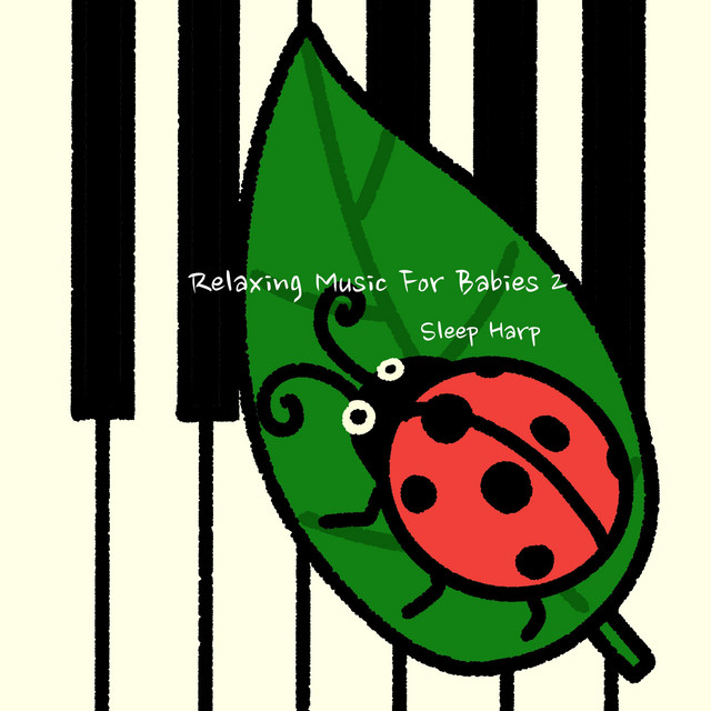 Relaxing Music For Babies 2 cover art