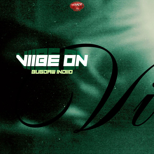 VIBE ON